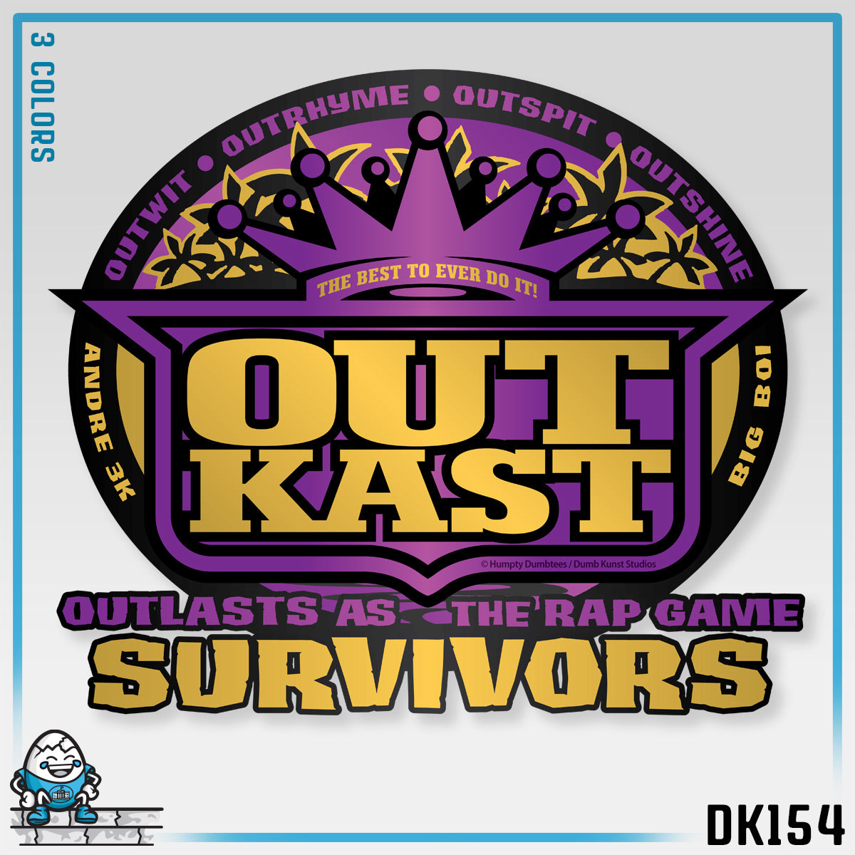 DK154: Outkast Survives - Unisex S/S T-Shirt