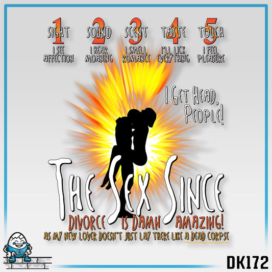 DK172: The Sex Since - Unisex S/S T-Shirt