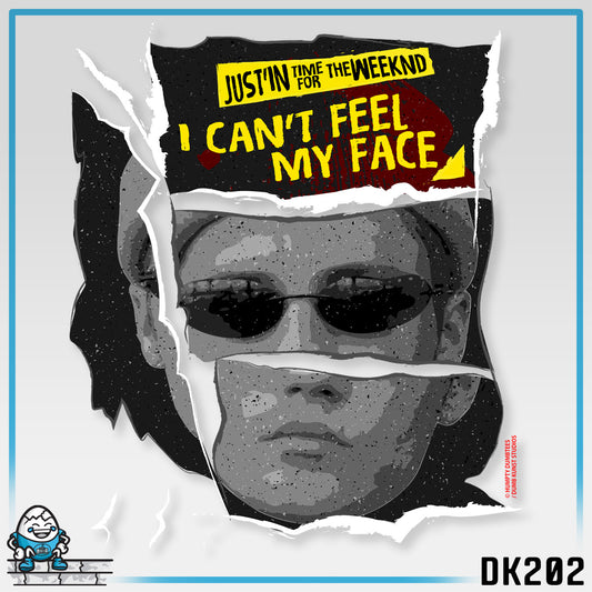 DK202: Can't Feel My Face - Unisex S/S T-Shirt