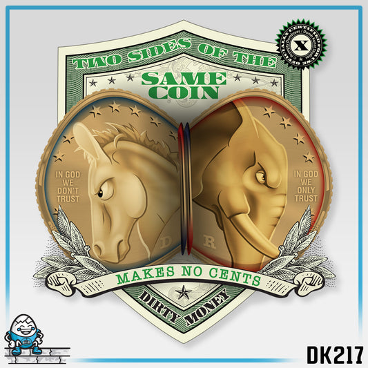 DK217: Dirty Money - Unisex S/S T-Shirt