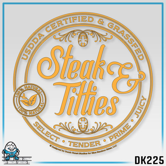 DK225: Steak & Titties - Infant Sized Onsie