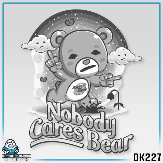 DK227: Nobody Cares Bear - Unisex S/S T-Shirt