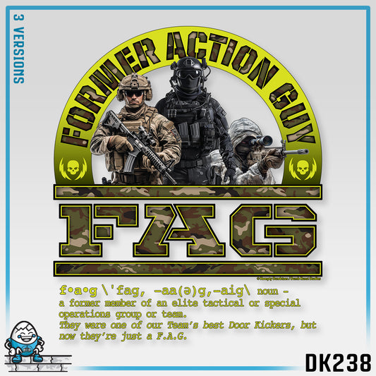 DK238: Fierce And Glorious (Former Action Guy Edition) - Unisex S/S T-Shirt