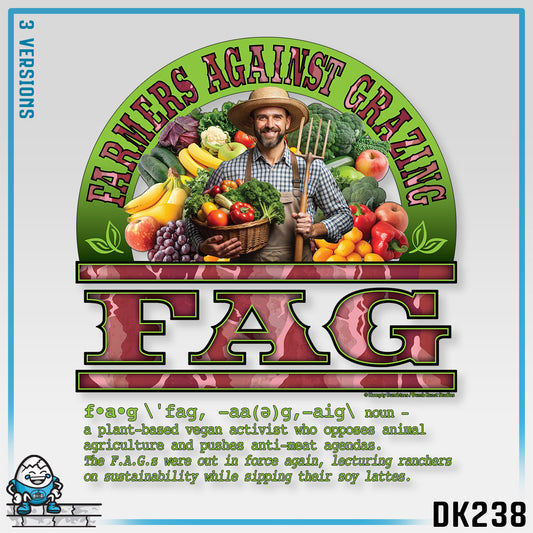 DK238: Fierce And Glorious (Farmers Against Grazing Edition) - Unisex S/S T-Shirt