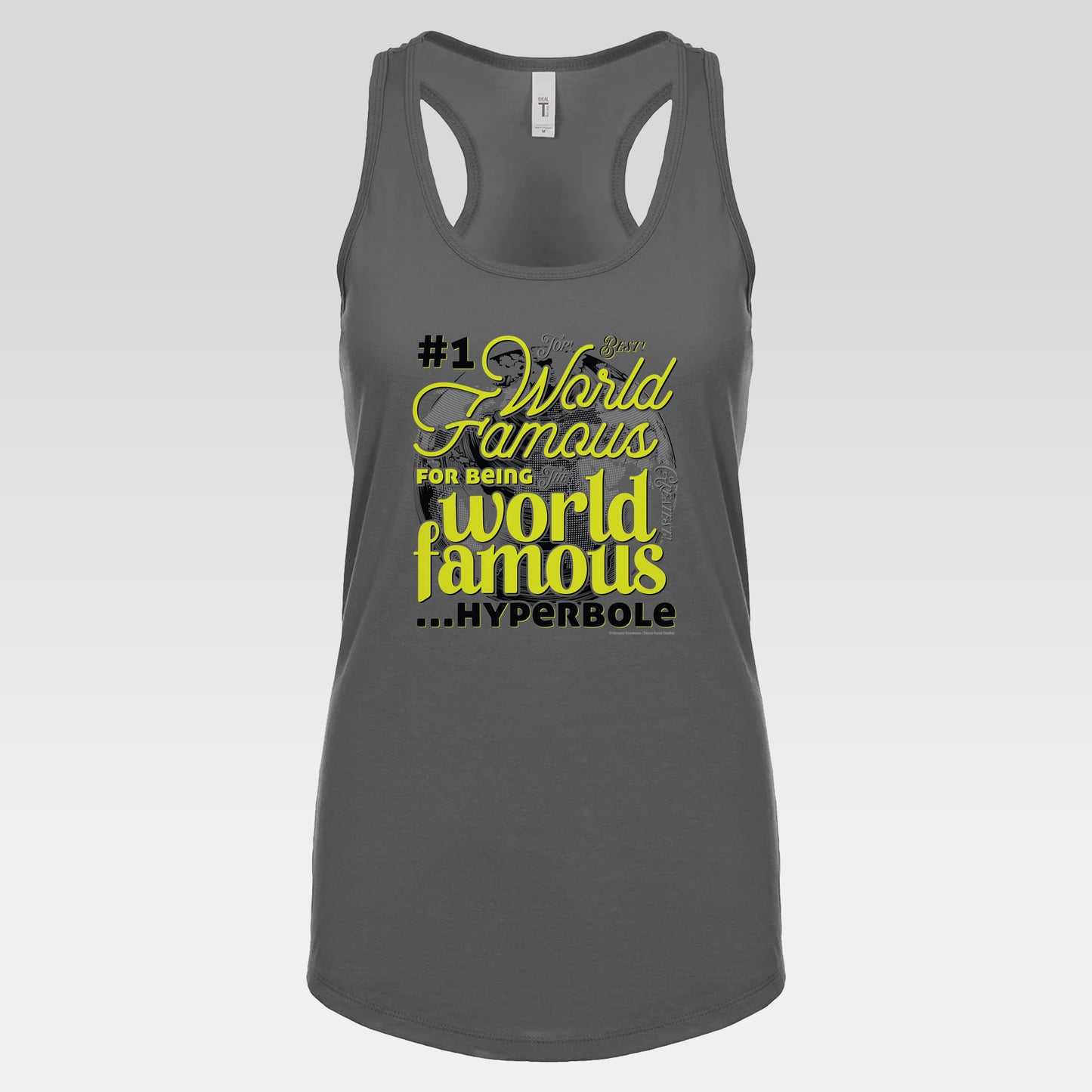DK162: World Famous - Ladies Racerback Tank