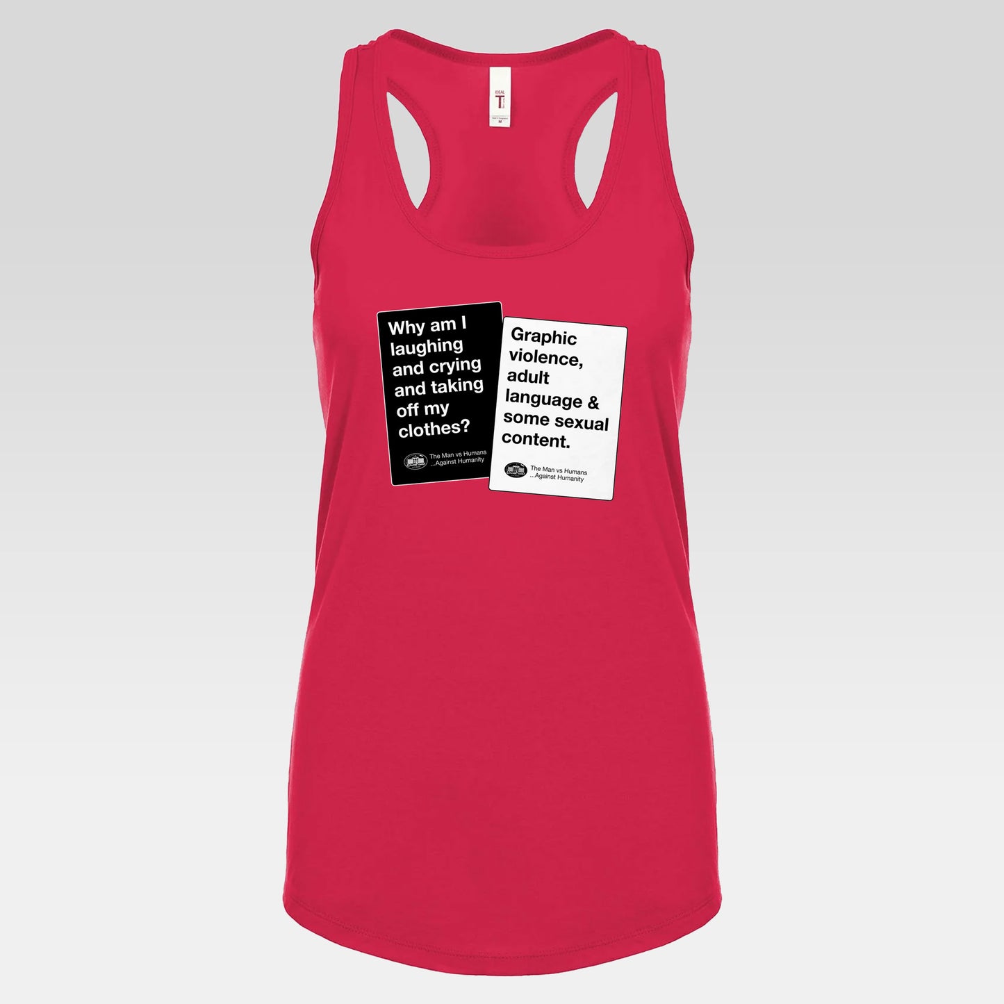 DK180: Humans Against Humanity (Viewer Rating Edition) - Ladies Racerback Tank