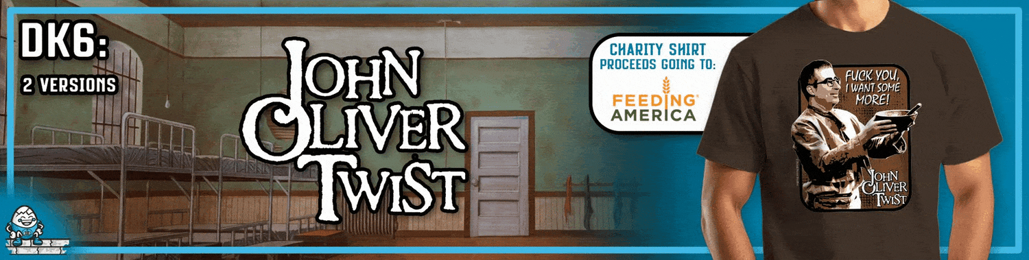 DK6: John Oliver Twist