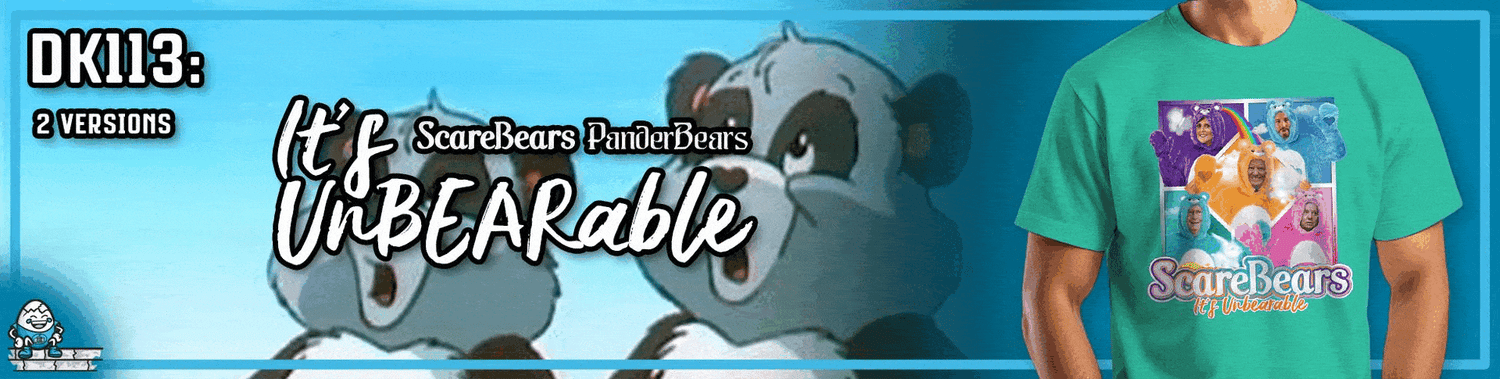 DK113: It's Unbearable