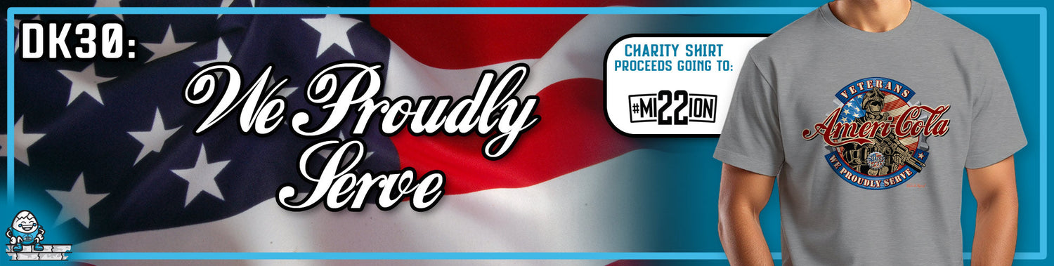 DK30: We Proudly Serve