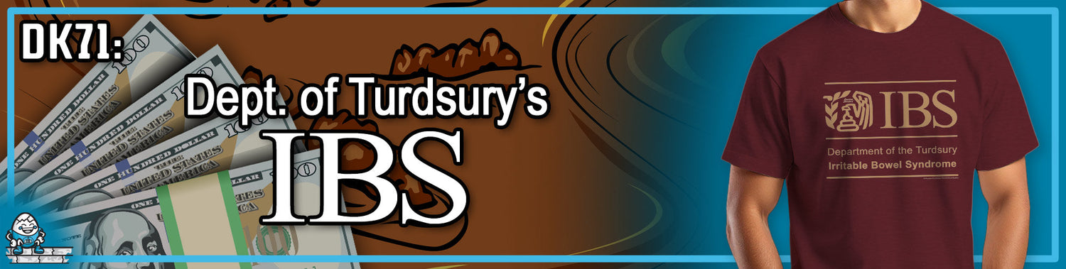 DK71: Dept. of Turdsury's IBS