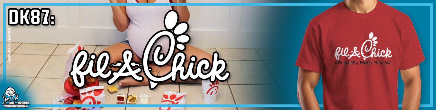 DK87: Fil-A-Chick