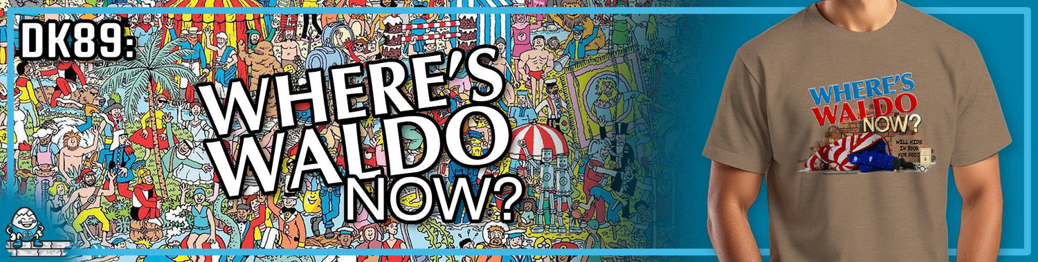 DK89: Where's Waldo Now?