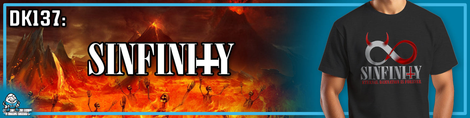 DK137: Sinfinity