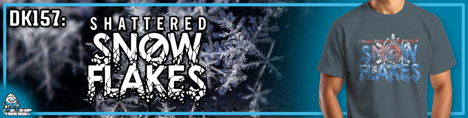DK157: Shattered Snowflakes