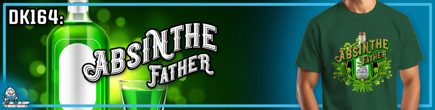 DK164: Absinthe Father