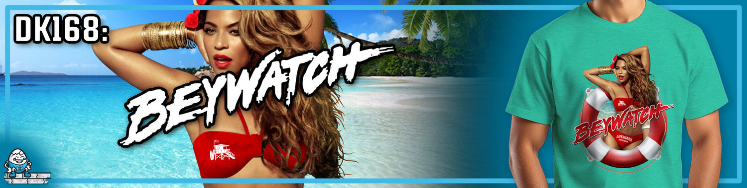DK168: Beywatch