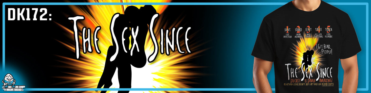 DK172: The Sex Since