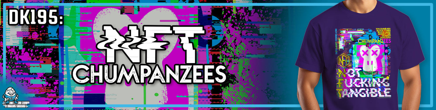 DK195: NFT Chumpanzees
