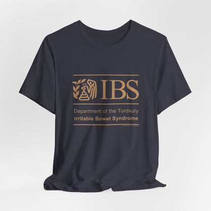 DK71: Dept. of Turdsury's IBS - Unisex S/S T-Shirt