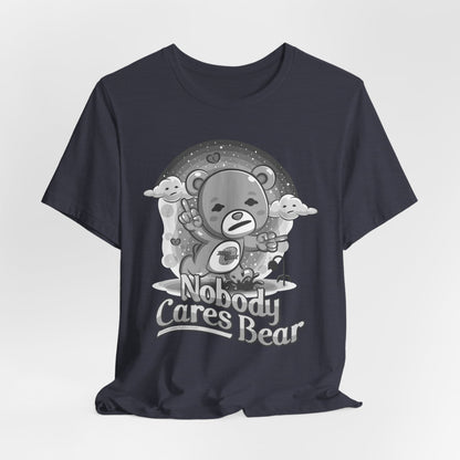 DK227: Nobody Cares Bear - Unisex S/S T-Shirt