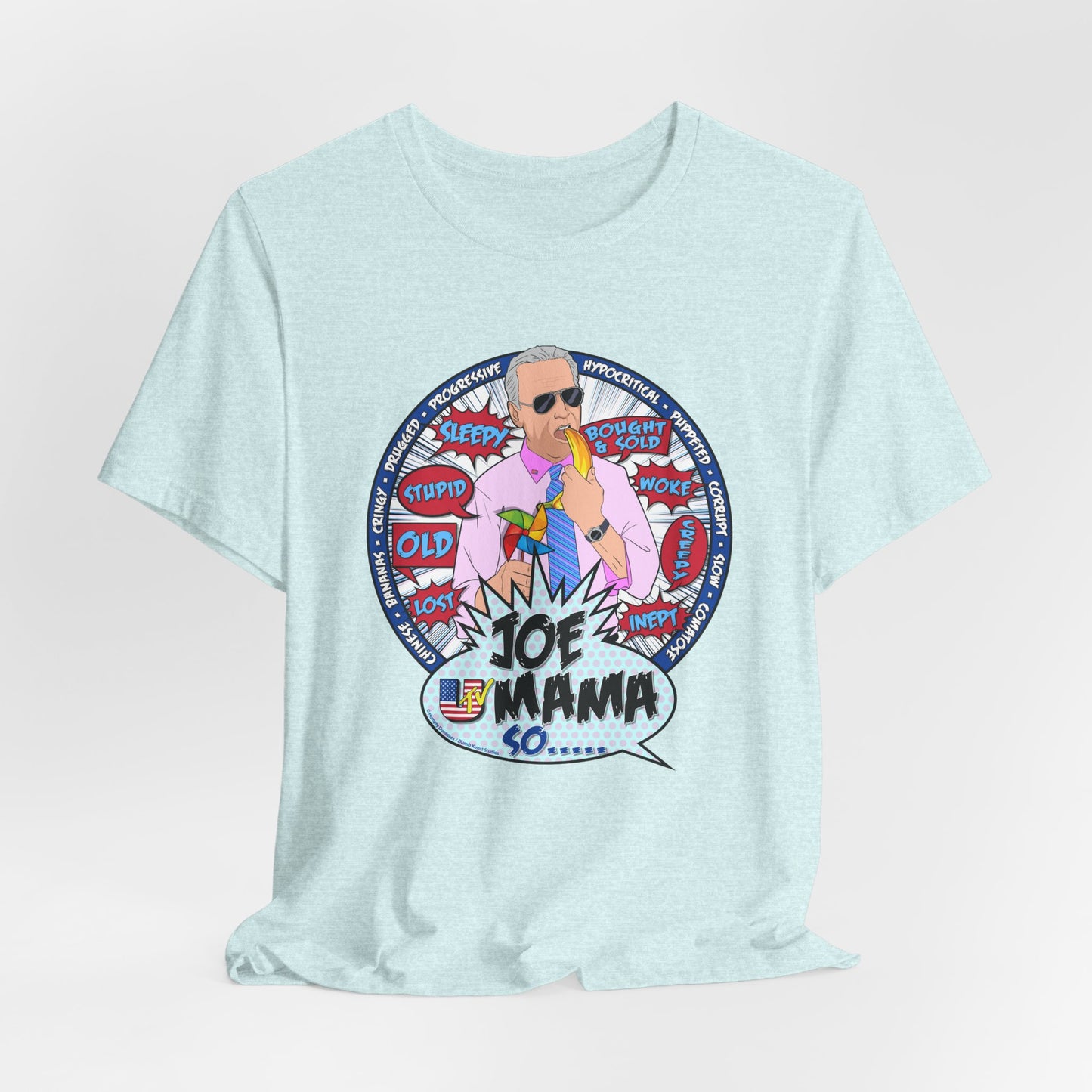 DK209: Joe Mama So... - Unisex S/S T-Shirt