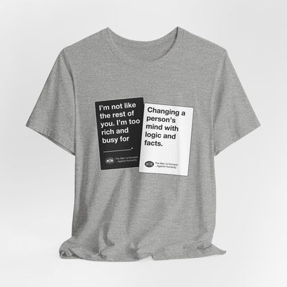 DK180: Humans Against Humanity (Logic & Facts Edition) - Unisex S/S T-Shirt