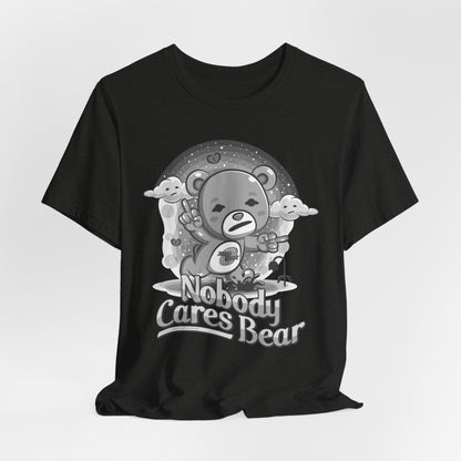 DK227: Nobody Cares Bear - Unisex S/S T-Shirt