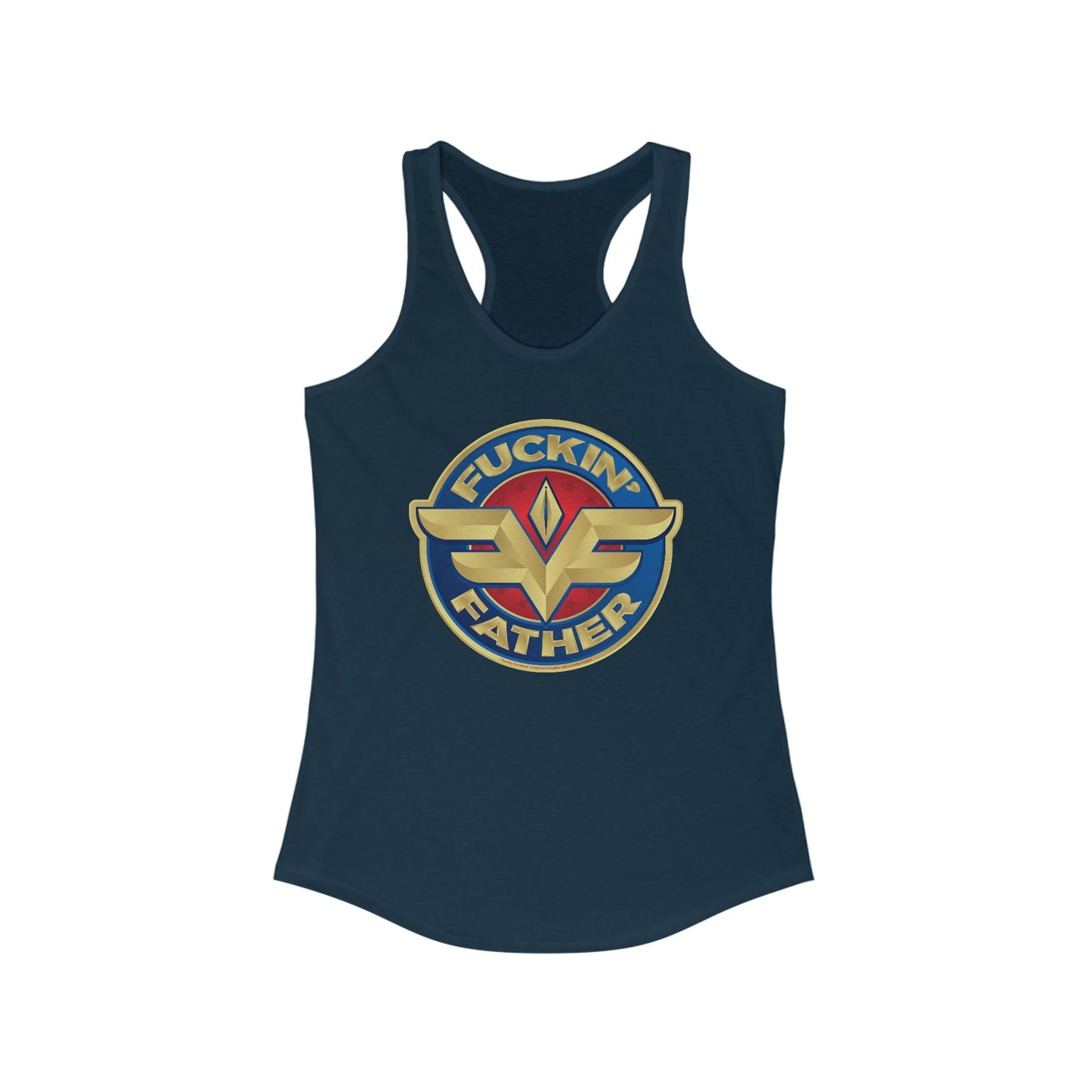DK234: MF'in Fatherfuckers (HIS Edition) - Ladies Racerback Tank