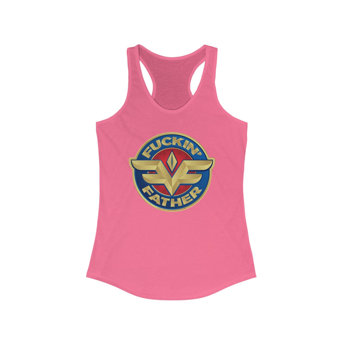 DK234: MF'in Fatherfuckers (HIS Edition) - Ladies Racerback Tank