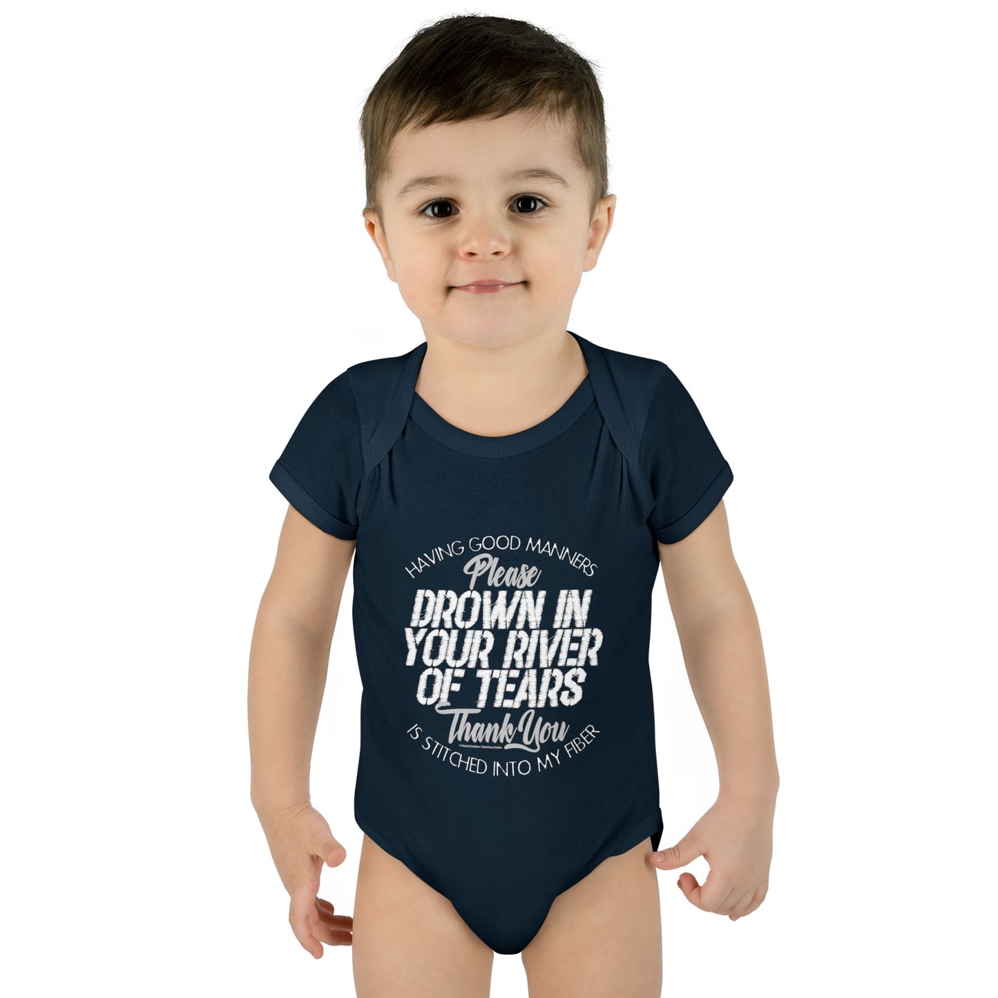 DK90: Please & Thank You (Drown In Your River of Tears) - Infant Sized Onsie