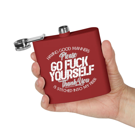 DK90: Please & Thank You (Go Fuck Yourself) - 6oz Stainless Steel Hip Flask
