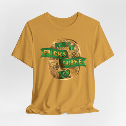 DK100: Zero Fucks To Give (Gold Edition) - Unisex S/S T-Shirt