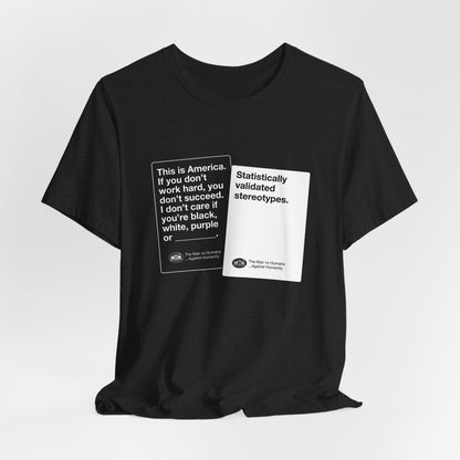DK180: Humans Against Humanity (Stereotypes Edition) - Unisex S/S T-Shirt