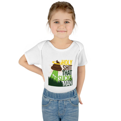DK134: Holy Shit That Sucks Man - Infant Sized Onsie
