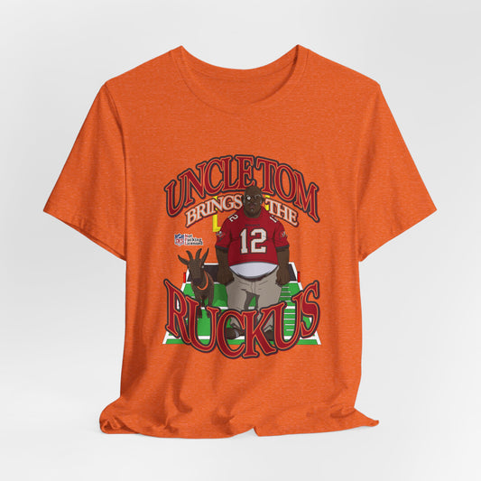 DK112: Uncle Tom Ruckus (Tampa Bay Edition) - Unisex S/S T-Shirt