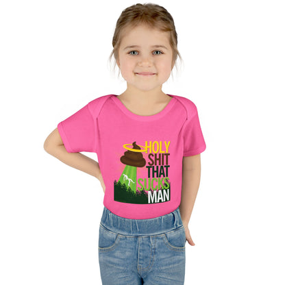 DK134: Holy Shit That Sucks Man - Infant Sized Onsie
