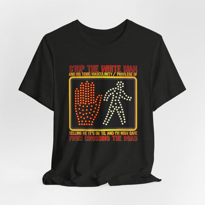 DK167: White Man Crossing - Unisex S/S T-Shirt