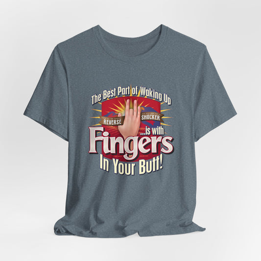 DK104: The Best Part of Waking Up... - Unisex S/S T-Shirt