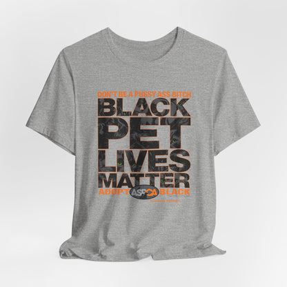 DK219: ASPCA (Black Pet Edition) - Unisex S/S T-Shirt
