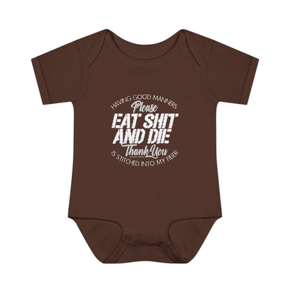 DK90: Please & Thank You (Eat Shit and Die) - Infant Sized Onsie