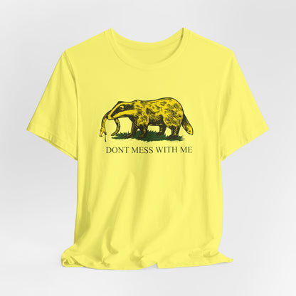 DK14: Honey Badger Don't Give a "Mess" - Unisex S/S T-Shirt