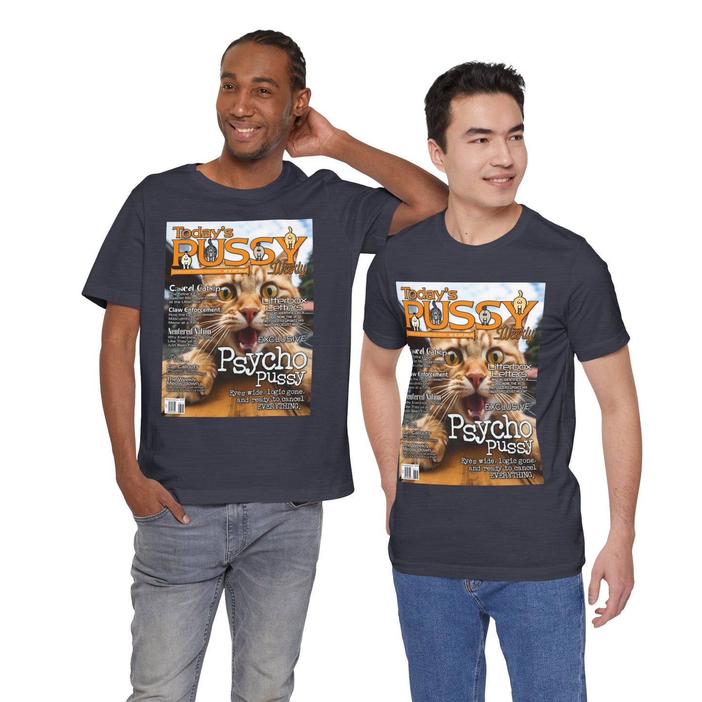 DK230: Today's Pussy... Weekly (Psycho Pussy Edition) - Unisex S/S T-Shirt