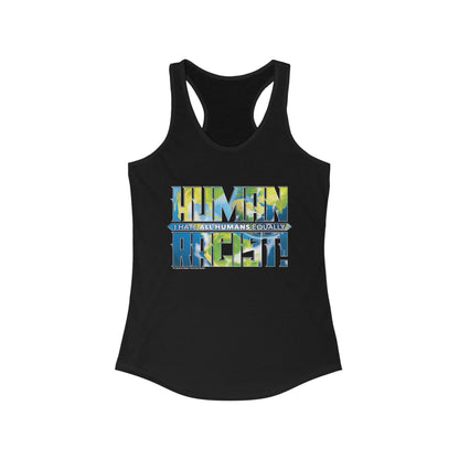 DK99: The Human Racist (Earthly Edition) - Ladies Racerback Tank