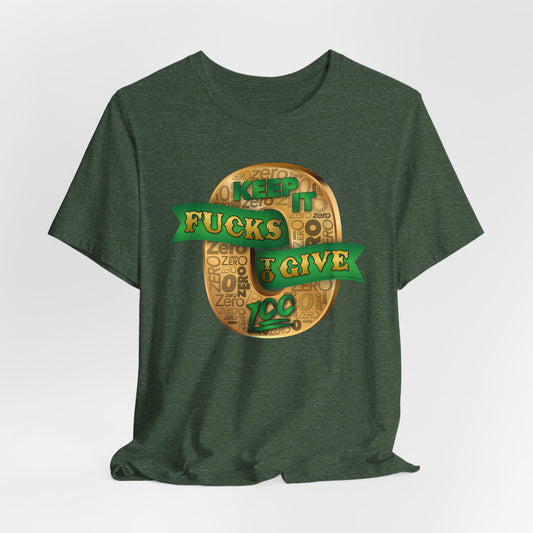 DK100: Zero Fucks To Give (Gold Edition) - Unisex S/S T-Shirt