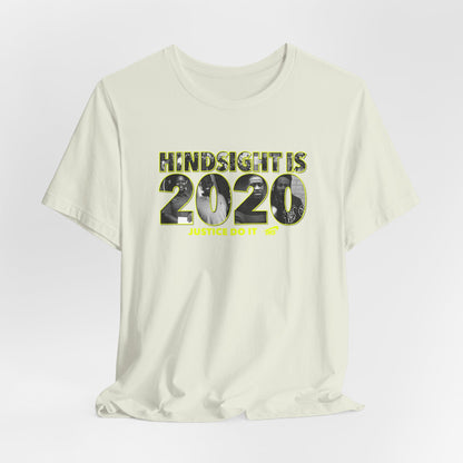 DK13: Hindsight Is 2020 - Unisex S/S T-Shirt
