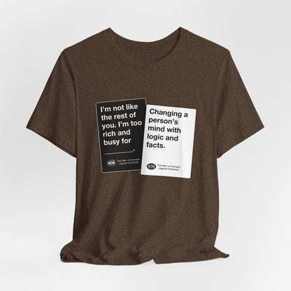 DK180: Humans Against Humanity (Logic & Facts Edition) - Unisex S/S T-Shirt
