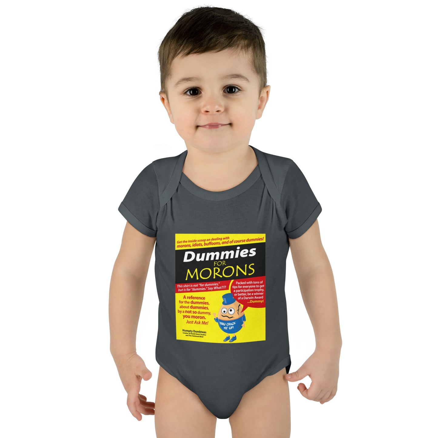 DK111: Dummies For Morons - Infant Sized Onsie