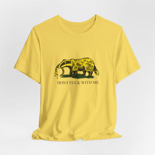 DK14: Honey Badger Don't Give a Fuck - Unisex S/S T-Shirt