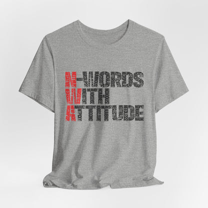 DK235: N-Words!!! (with Attitude Edition) - Unisex S/S T-Shirt