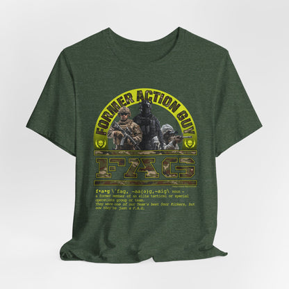 DK238: Fierce And Glorious (Former Action Guy Edition) - Unisex S/S T-Shirt